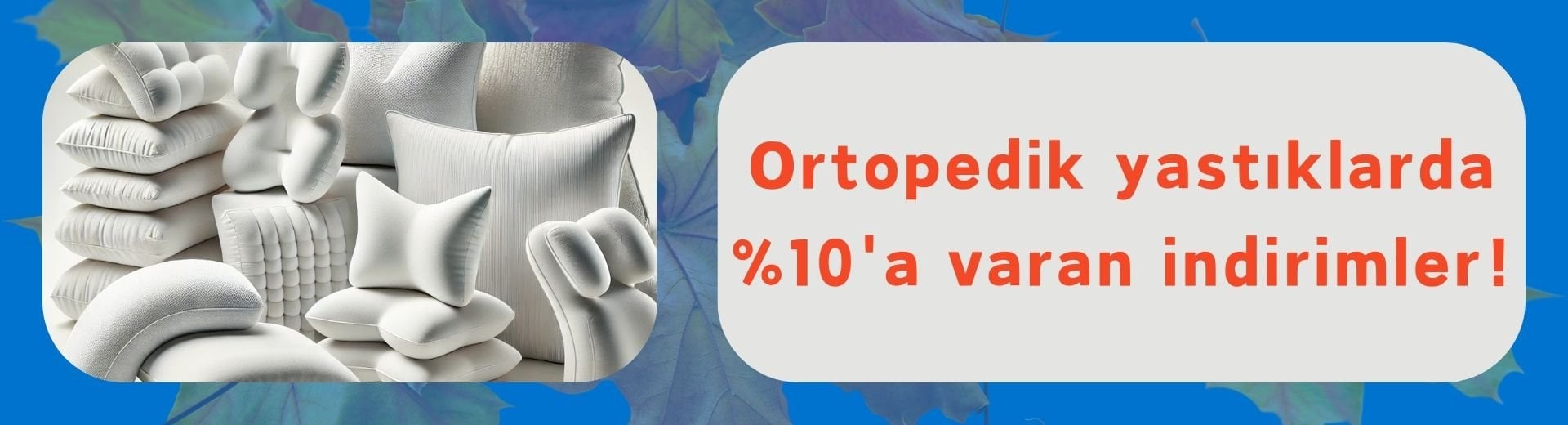 İndirimli Ortopedik Yastıklar